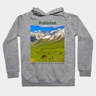 Khoistan in Pakistan where hospitality and beauty awaits you Pakistani culture , Pakistan tourism Hoodie